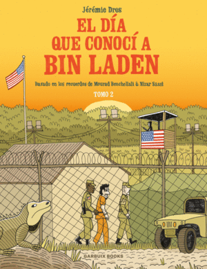 EL D�A QUE CONOC� A BIN LADEN VOL. 2