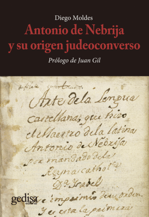 ANTONIO DE NEBRIJA Y SU ORIGEN JUDEOCONVERSO