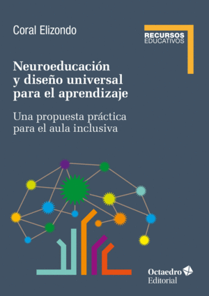 NEUROEDUCACI�N Y DISE�O UNIVERSAL DE APRENDIZAJE