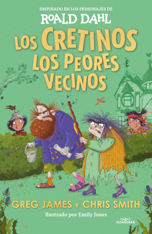 LOS CRETINOS. LOS PEORES VECINOS (COLECCIN ALFAGUARA CLSICOS)