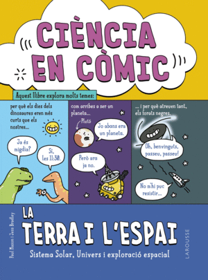 CI�NCIA EN C�MIC. LA TERRA I L'ESPAI