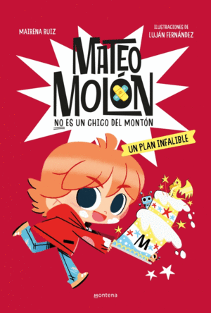 MATEO MOLN 3 - UN PLAN INFALIBLE