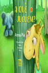 A QU� JUGUEM?