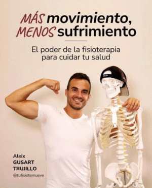 M�S MOVIMIENTO, MENOS SUFRIMIENTO