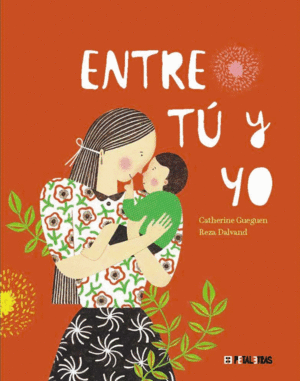 ENTRE T� Y YO