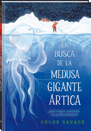 EN BUSCA DE LA MEDUSA GIGANTE �RTICA