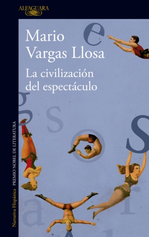 LA CIVILIZACIN DEL ESPECTCULO