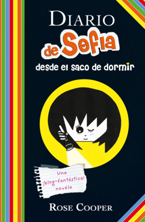 DIARIO DE SOFIA DESDE EL SACO DE DORMIR