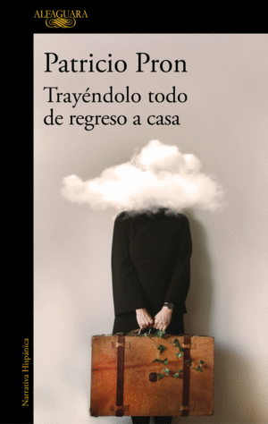 TRAYNDOLO TODO DE REGRESO A CASA