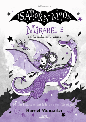 MIRABELLE 4. I EL BOSC DE LES BRUIXES