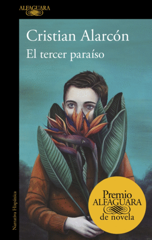 EL TERCER PARASO (PREMIO ALFAGUARA DE NOVELA 2022)