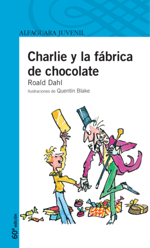 CHARLIE Y LA FABRICA DE CHOCOLATE