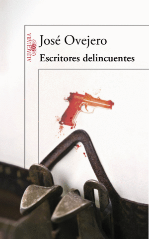 ESCRITORES DELINCUENTES