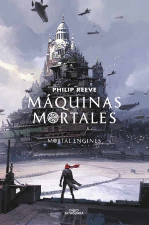 MQUINAS MORTALES (SERIE MQUINAS MORTALES 1)