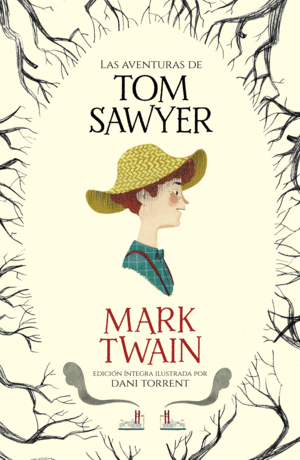 LAS AVENTURAS DE TOM SAWYER (COLECCI�N ALFAGUARA CL�SICOS)