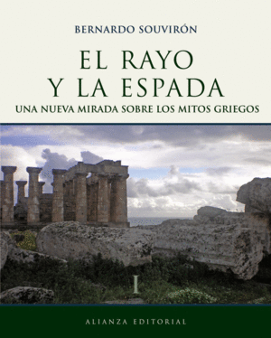 EL RAYO Y LA ESPADA, I