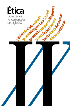 DOCE TEXTOS FUNDAMENTALES DE LA �TICA DEL SIGLO XX