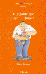 EL GIGANTE QUE LEY EL QUIJOTE