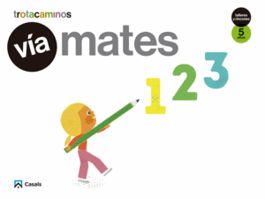 V�A MATES 5 A�OS TALLERES Y RINCONES TROTACAMINOS