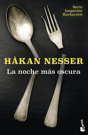 LA NOCHE M�S OSCURA (SERIE INSPECTOR BARBAROTTI, 1)
