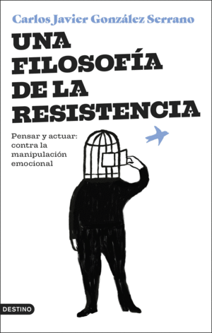 UNA FILOSOF�A DE LA RESISTENCIA