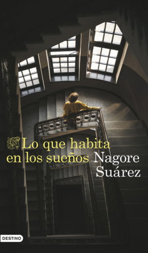 LO QUE HABITA EN LOS SUE�OS