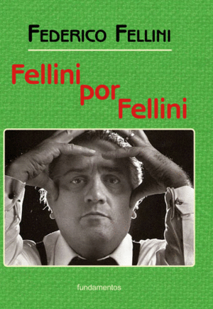 FELLINI POR FELLINI (NUEVA EDICIN CON SOLAPAS)