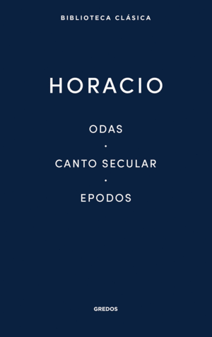 ODAS. CANTO SECULAR. EPODOS