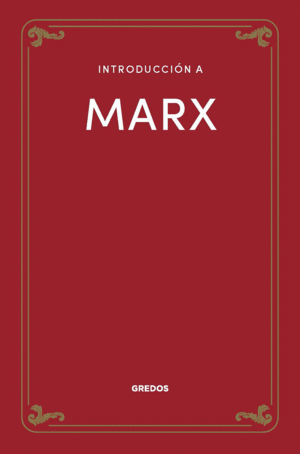 INTRODUCCI�N A MARX