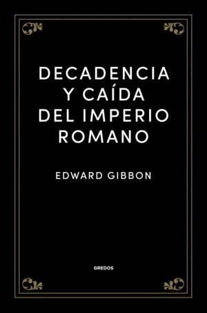 DECADENCIA Y CADA DEL IMPERIO ROMANO