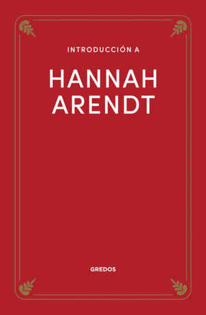 INTRODUCCI�N A HANNAH ARENDT