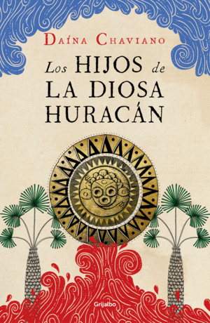 LOS HIJOS DE LA DIOSA HURACN