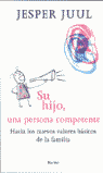 SU HIJO, UNA PERSONA COMPETENTE