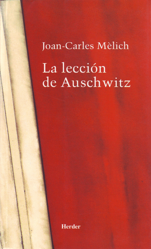 LA LECCI�N DE AUSCHWITZ