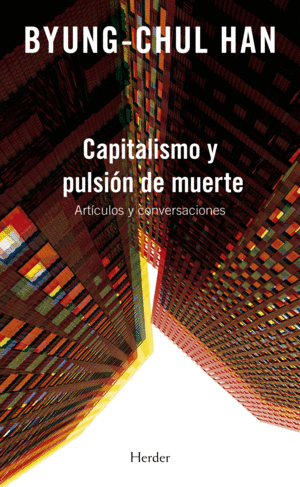 CAPITALISMO Y PULSI�N DE MUERTE