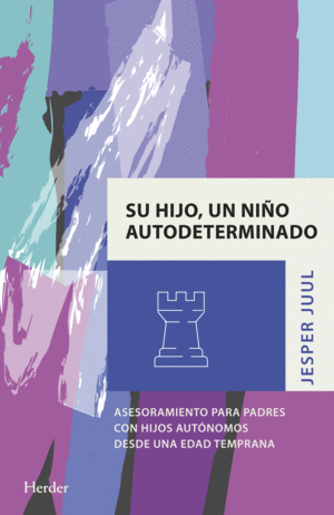 SU HIJO, UN NI�O AUTODETERMINADO