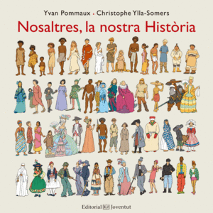 NOSALTRES, LA NOSTRA HISTRIA