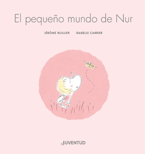 EL PEQUEO MUNDO DE NUR