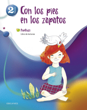 LIBRO DE LECTURAS 2� PRIMARIA (CON LOS PIES EN LOS ZAPATOS)