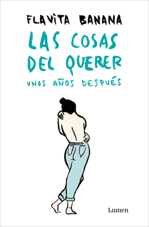 LAS COSAS DEL QUERER UNOS AOS DESPUS