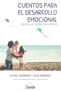 CUENTOS PARA EL DESARROLLO EMOCIONAL DESDE LA TEOR�A DEL APEGO