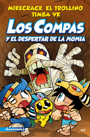 COMPAS 9. LOS COMPAS Y EL DESPERTAR DE LA MOMIA