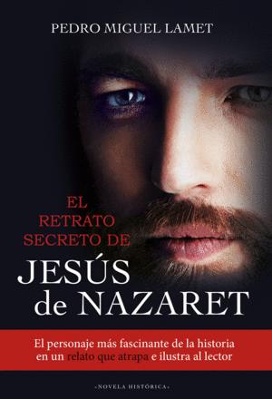 EL RETRATO  SECRETO DE JES�S DE NAZARET