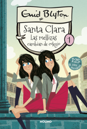 SANTA CLARA 1: LAS MELLIZAS CAMBIAN DE COLEGIO