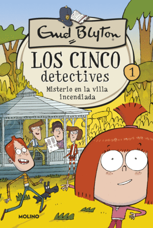 1.MISTERIO EN LA VILLA INCENDIADA.(LOS CINCO DETEC