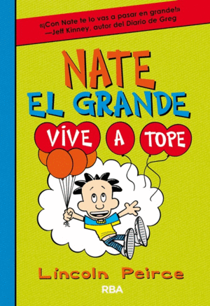 7.VIVE A TOPE.(NATE EL GRANDE)