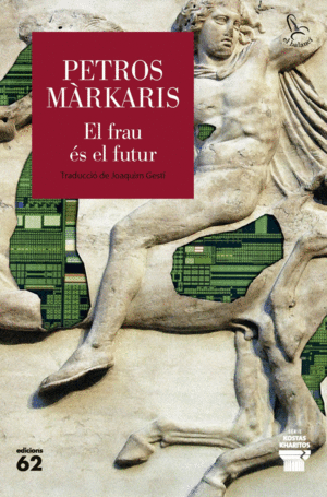 EL FRAU �S EL FUTUR