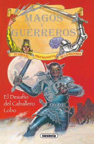 EL DESAFO DEL CABALLERO LOBO