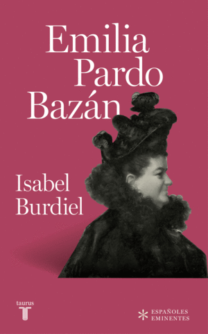 EMILIA PARDO BAZN (COLECCIN ESPAOLES EMINENTES)