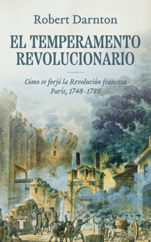 EL TEMPERAMENTO REVOLUCIONARIO
